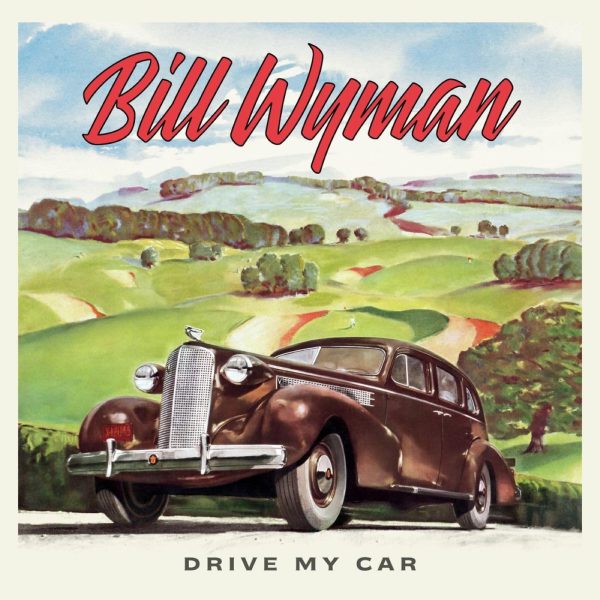 copertina Bill Wyman Drive My Car