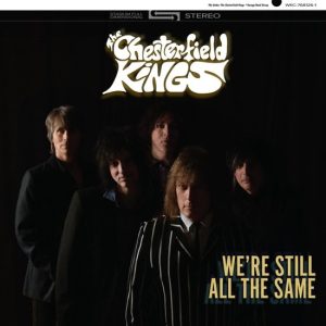 copertina the Chesterfield Kings We're still all the same