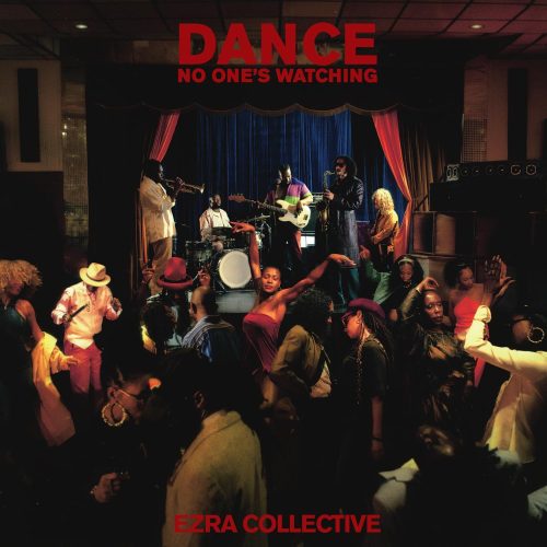 copertina Ezra collective dance, no one's watching