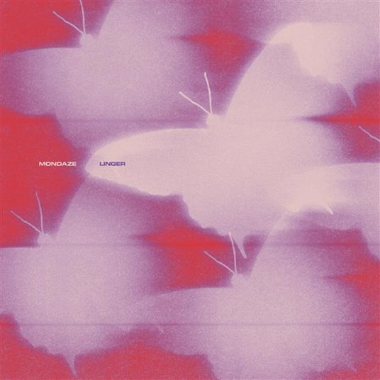 LINGER LINGER MONDAZE