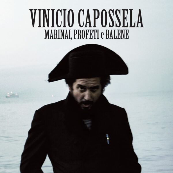 Marinai-Profeti-e-Balene-3 copertina vinicio capossela marinai, profeti e balene