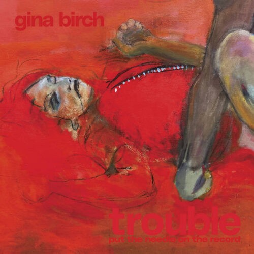 copertina gina birch trouble