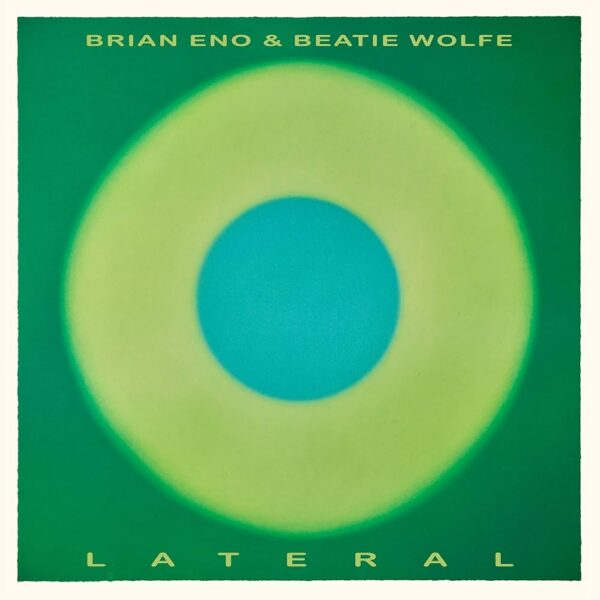 copertina brian eno & beatie wolfe lateral