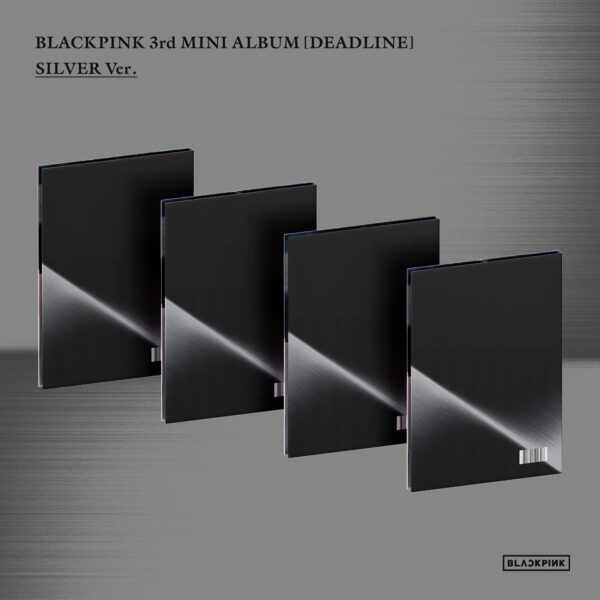 BLACKPINK Deadline SILVER VERSION