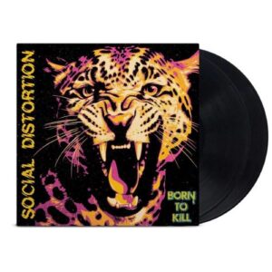 social distortion born to kill