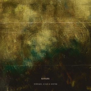 copertina editors surface, echo and sound