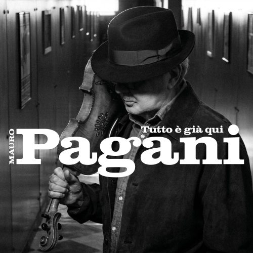 copertina mauro pagani tutto è già qui